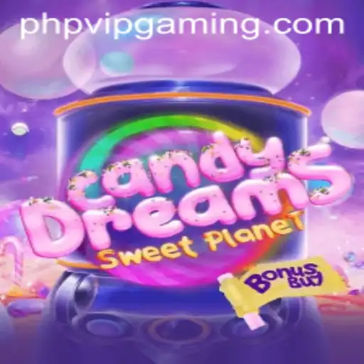 CandyDreamsSweetPlanet: A PHPVIP Adventure